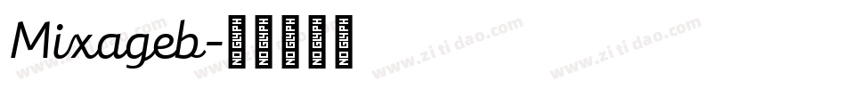 Mixageb字体转换