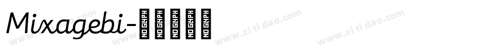 Mixagebi字体转换