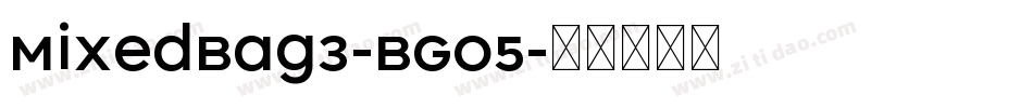 MixedBag3-BGO5字体转换