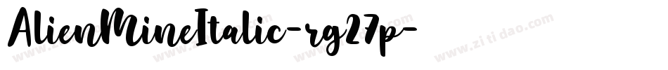 AlienMineItalic-rg27p字体转换