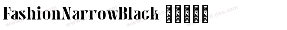 FashionNarrowBlack字体转换