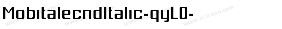MobitalecndItalic-qyL0字体转换