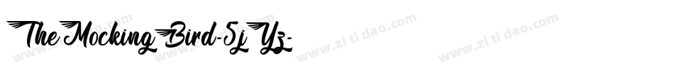 TheMockingBird-5jYz字体转换 TheMockingBird-5jYz字体转换