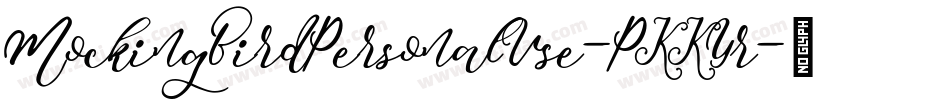 MockingBirdPersonalUse-PKKYr字体转换