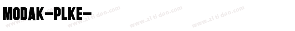 Modak-PLKE字体转换