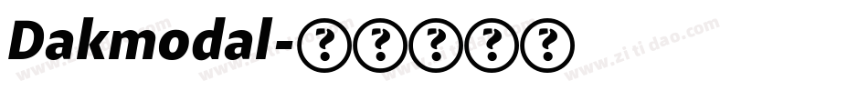 Dakmodal字体转换