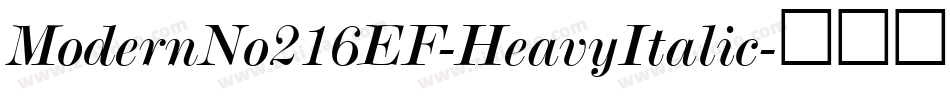 ModernNo216EF-HeavyItalic字体转换