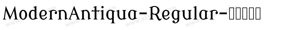 ModernAntiqua-Regular字体转换