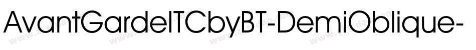 AvantGardeITCbyBT-DemiOblique字体转换