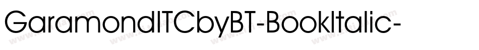 GaramondITCbyBT-BookItalic字体转换 GaramondITCbyBT-BookItalic字体转换