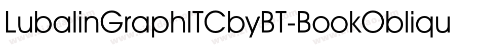 LubalinGraphITCbyBT-BookOblique字体转换