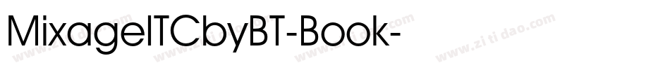 MixageITCbyBT-Book字体转换