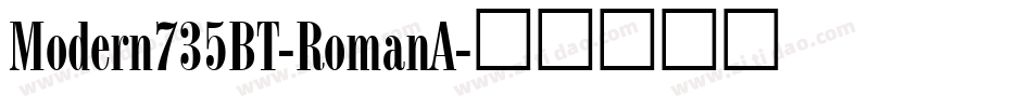 Modern735BT-RomanA字体转换