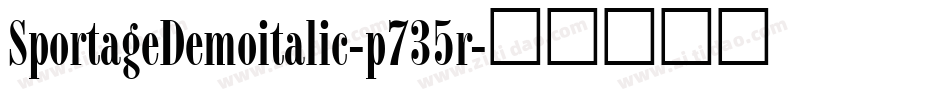 SportageDemoitalic-p735r字体转换