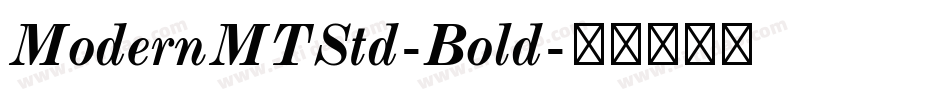 ModernMTStd-Bold字体转换
