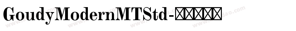 GoudyModernMTStd字体转换