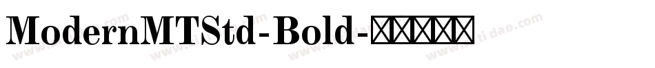 ModernMTStd-Bold字体转换