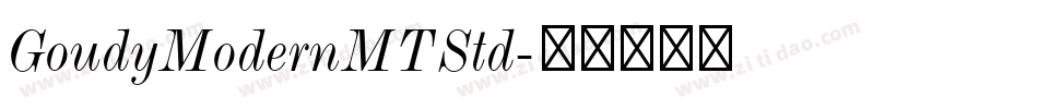 GoudyModernMTStd字体转换