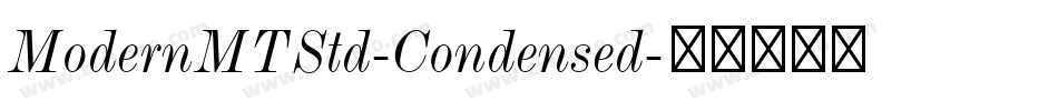 ModernMTStd-Condensed字体转换