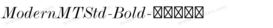 ModernMTStd-Bold字体转换