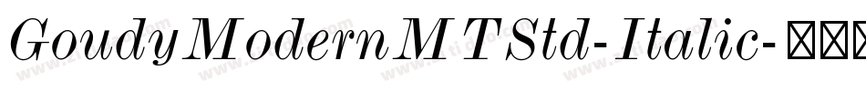 GoudyModernMTStd-Italic字体转换