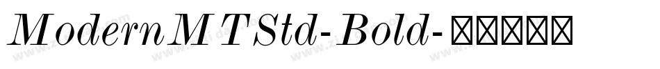 ModernMTStd-Bold字体转换