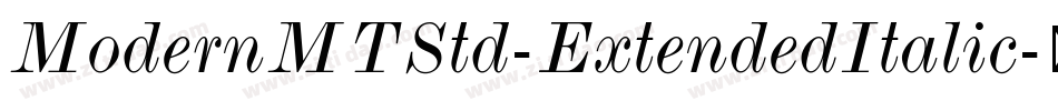ModernMTStd-ExtendedItalic字体转换