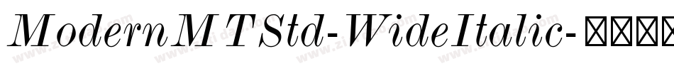 ModernMTStd-WideItalic字体转换