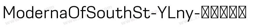 ModernaOfSouthSt-YLny字体转换