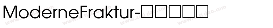 ModerneFraktur字体转换