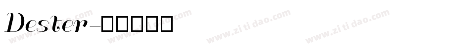 Dester字体转换