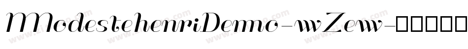 ModestehenriDemo-wZew字体转换