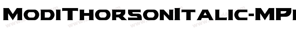 ModiThorsonItalic-MPdr字体转换