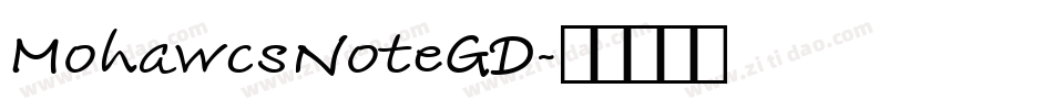 MohawcsNoteGD字体转换