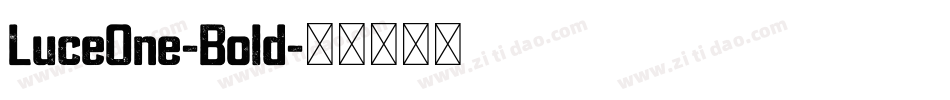 LuceOne-Bold字体转换