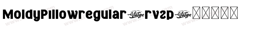 MoldyPillowregular-rvzp字体转换