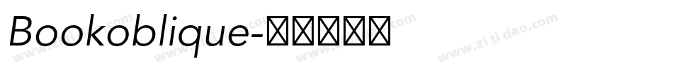 Bookoblique字体转换