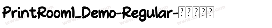 PrintRoom1_Demo-Regular字体转换