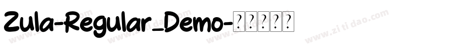 Zula-Regular_Demo字体转换