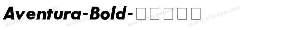 Aventura-Bold字体转换