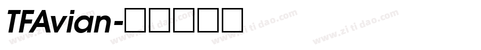 TFAvian字体转换
