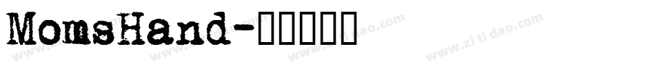 MomsHand字体转换