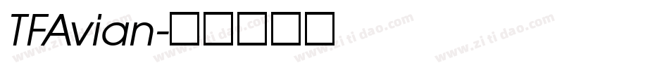 TFAvian字体转换