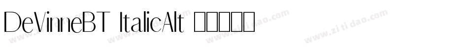 DeVinneBT-ItalicAlt字体转换