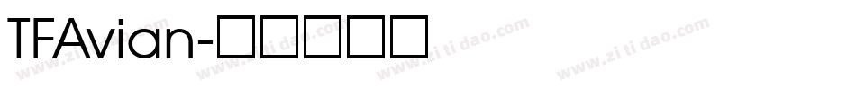 TFAvian字体转换