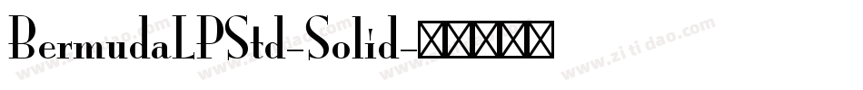 BermudaLPStd-Solid字体转换