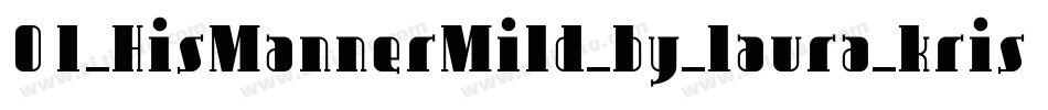 01_HisMannerMild_by_laura_kristen字体转换