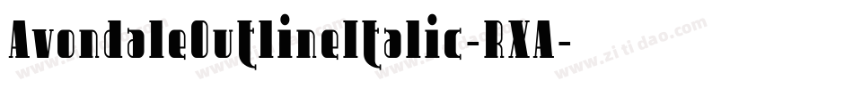 AvondaleOutlineItalic-RXA字体转换