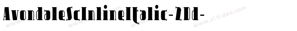 AvondaleScInlineItalic-2Dd字体转换 AvondaleScInlineItalic-2Dd字体转换