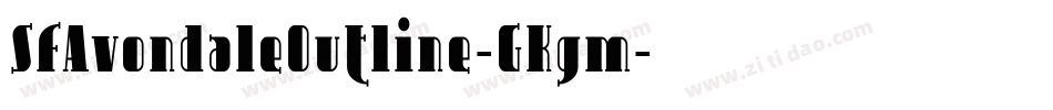 SfAvondaleOutline-GKgm字体转换